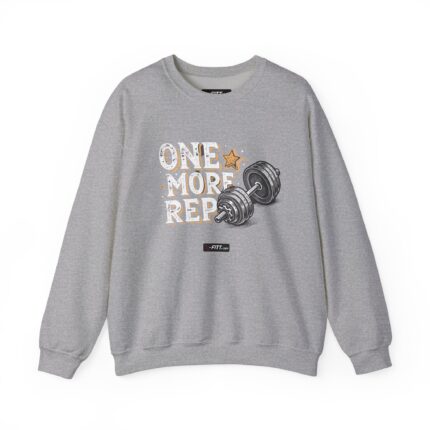 Unisex Motivational Workout Sweatshirt | One More Rep Two