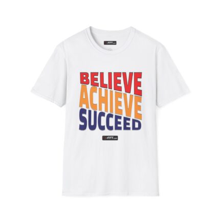 Unisex Motivational Workout T-Shirt | Believe Achieve Succeed