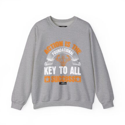 Unisex Motivational Workout Sweatshirt | Action Is The Key To All