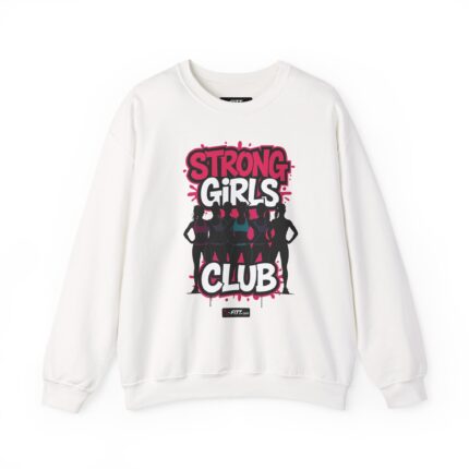 Unisex Motivational Workout Sweatshirt | Strong Girls Club