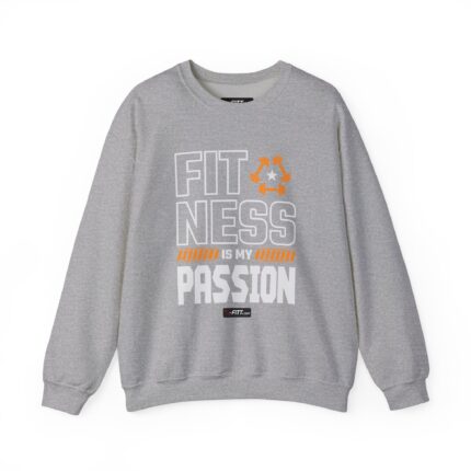 Unisex Motivational Workout Sweatshirt | Fitness Is My Passion