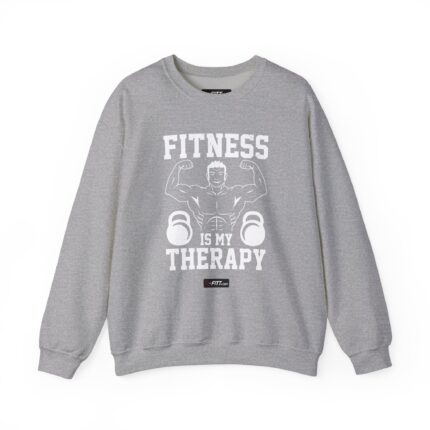 Unisex Motivational Workout Sweatshirt | Fitness Is My Therapy