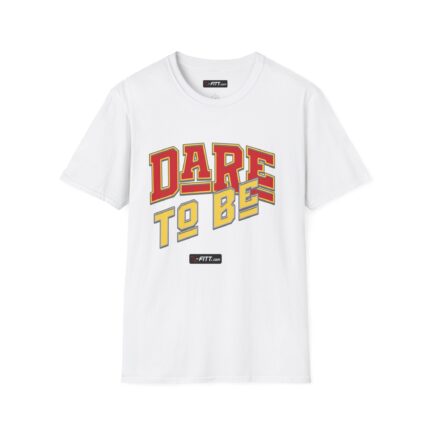 Unisex Motivational Workout T-Shirt | Dare To Be
