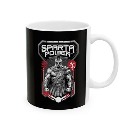 Motivational Ceramic Coffee Mug / Sparta Power