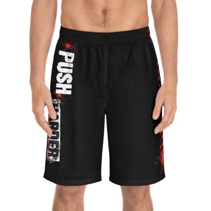 Motivational Fitness Board Shorts / Push Harder