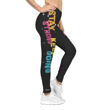 Motivational Women's Casual Leggings / Stay Strong Keep Going