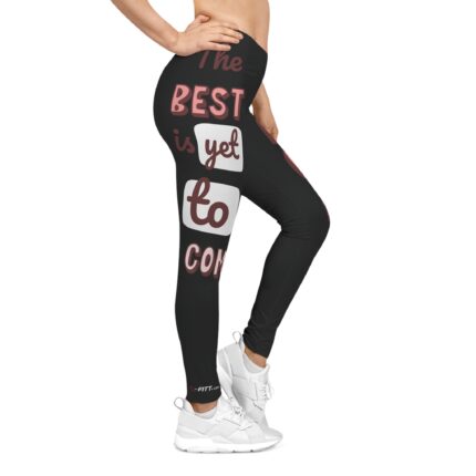 Motivational Women's Casual Leggings / The Best Is To Come
