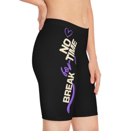 Women's Bike And Fitness Shorts / No Time For A Break