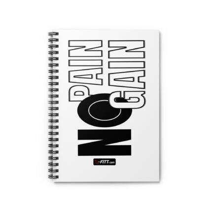 Motivational Spiral Notebook / No Pain No Gain